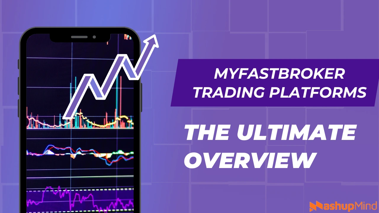 Discover MyFastBroker Trading Platforms: Perfect for Both Pros and Beginners